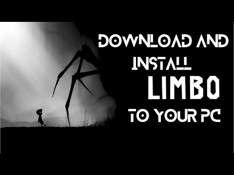 How to Download and Install Limbo on Windows Computer/Laptop (FULL VERSION) Ι FEATURED