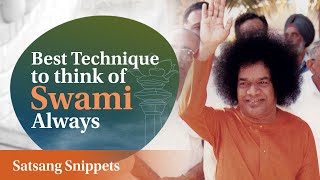 Best Technique to Think of Swami Always | Satsang Snippets | Prasanthi Nilayam screenshot 2