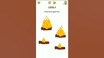 Brain Blow Level 5 Find the largest fire.