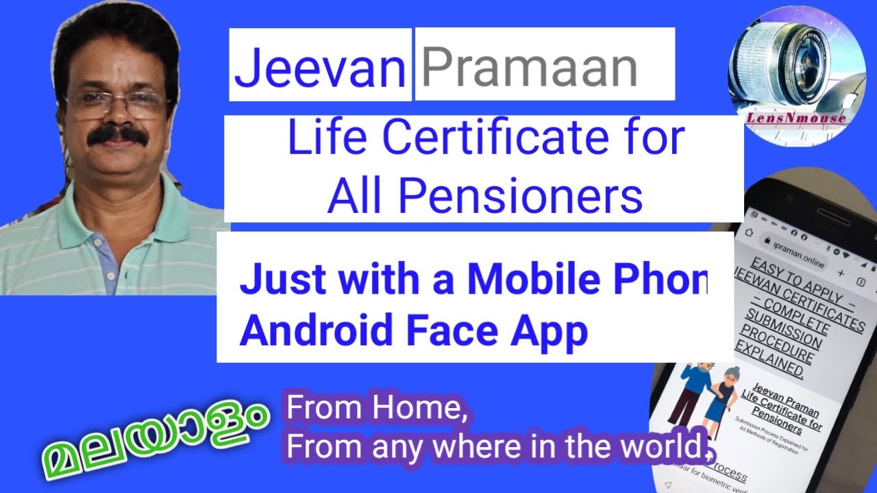 Life Certificate for Pensioners on line using a Mobile and android face app 2022