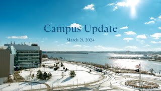 Campus Update Meeting: March 21, 2024