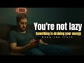 If you think you're lazy then WATCH THIS