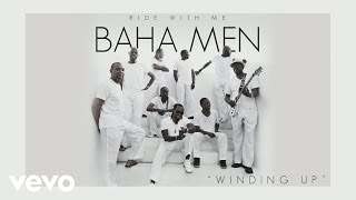 Baha Men - Winding Up (Cover Audio)