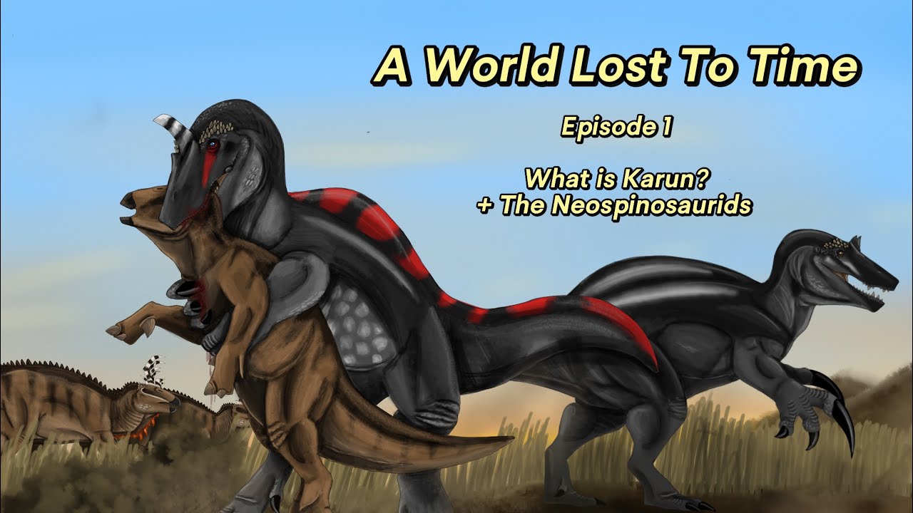 Карун: Мир, затерянный во времени | Эпизод 1 Что такое Карун? + Неоспинозавриды | spec evo