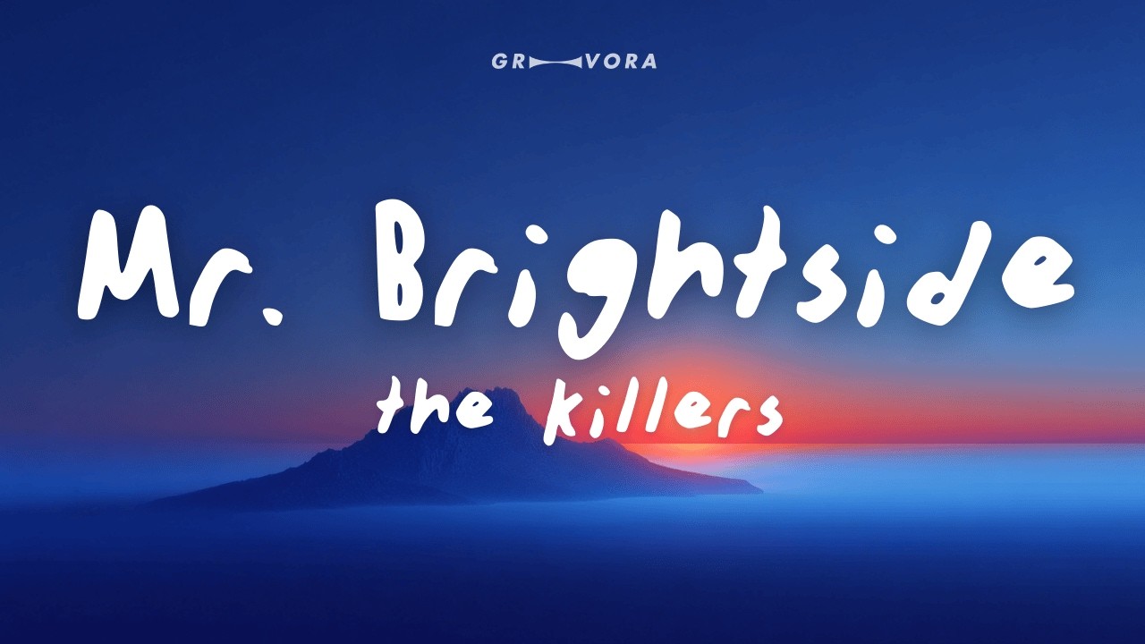 The Killers - Mr Brightside (Lyrics)