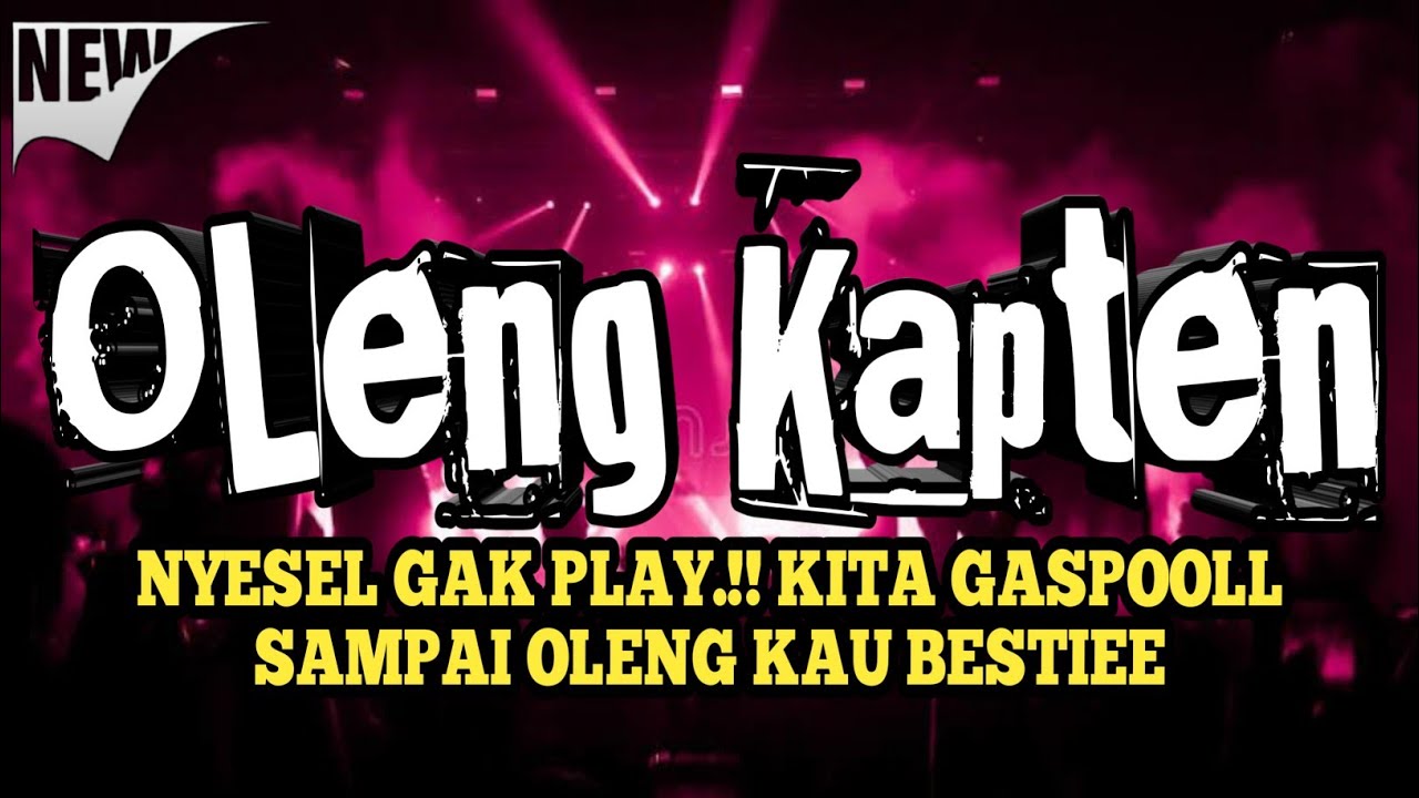 OLENG KAPTEN.!! JUNGLE DUTCH MINIMIX FULL BASS TERBARU 2022 || ZONA CLUBBING