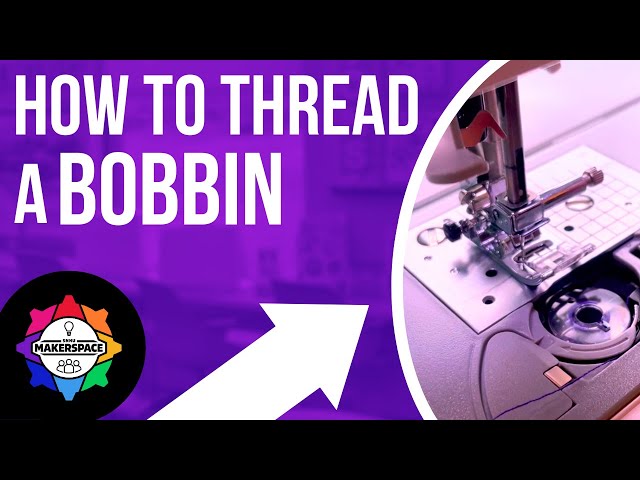 What's a Sewing Machine Bobbin? Learn How to Thread and Load Your Bobbin. — Sew  Sew Lounge