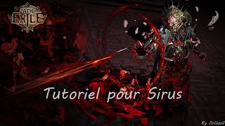 POE Tutoriel Boss Fight Sirus
