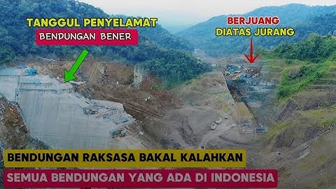 UPDATE TERBARU ❗MEGA PROYEK BENDUNGAN BENER ❗BENDUNGAN TERTINGGI DI INDONESIA  PURWOREJO JAWATENGAH