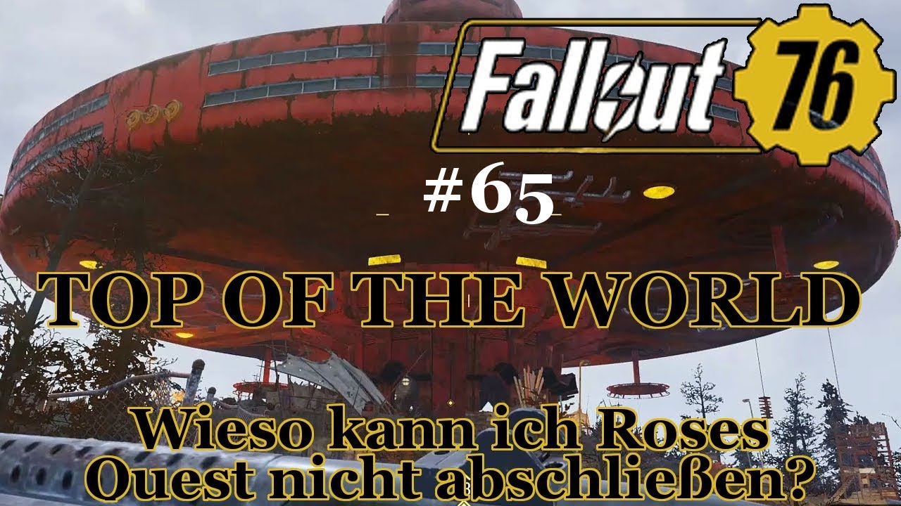 Rose‘s Quest Das fehlende Glied ☢ Fallout 76 65 deutsch gameplay