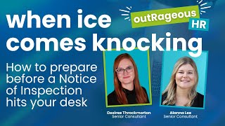 Full OutRageous HR Podcast: What to Do When ICE Knocks: How to Prepare Update