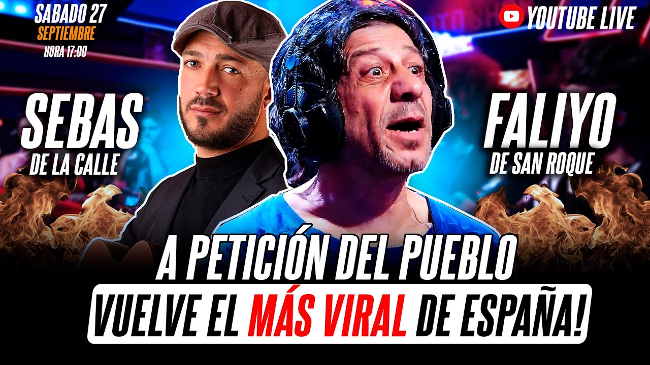 💥 Histórico: El Faliyo regresa con fuerza y acompañado de Sebas de la Calle