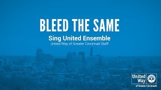Bleed the Same - Sing United Ensemble