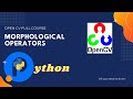 Lesson-8 Morphological Operators | Image Preprocessing | Hands-on Tutorial Open CV | 2020