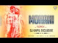 Mohni  monika verma  toshant kumar  remix  dj kapil exclusive