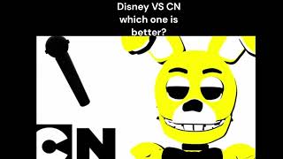 Disney Vs Cn