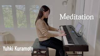 이너피스 음악🌱 유키구라모토 - Meditation | Yuhki Kuramoto Meditation Piano