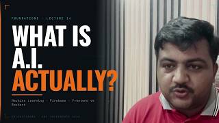What is AI How ML Works | Firebase + Frontend vs Backend | Lecture 14