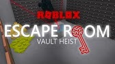 How To Finish The Bank Heist Level In Escape Room Roblox Youtube - roblox escape room school escape walkthrough by jay t dawgzone