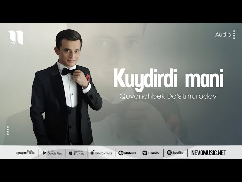 Quvonchbek Do'stmurodov — Kuydirdi mani (audio 2022)