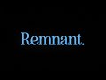 Miniature de la vidéo de la chanson Remnant