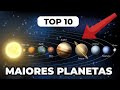 Maiores planetas do sistema solar  top 10