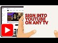 How to Sign into YouTube on Any Smart TV