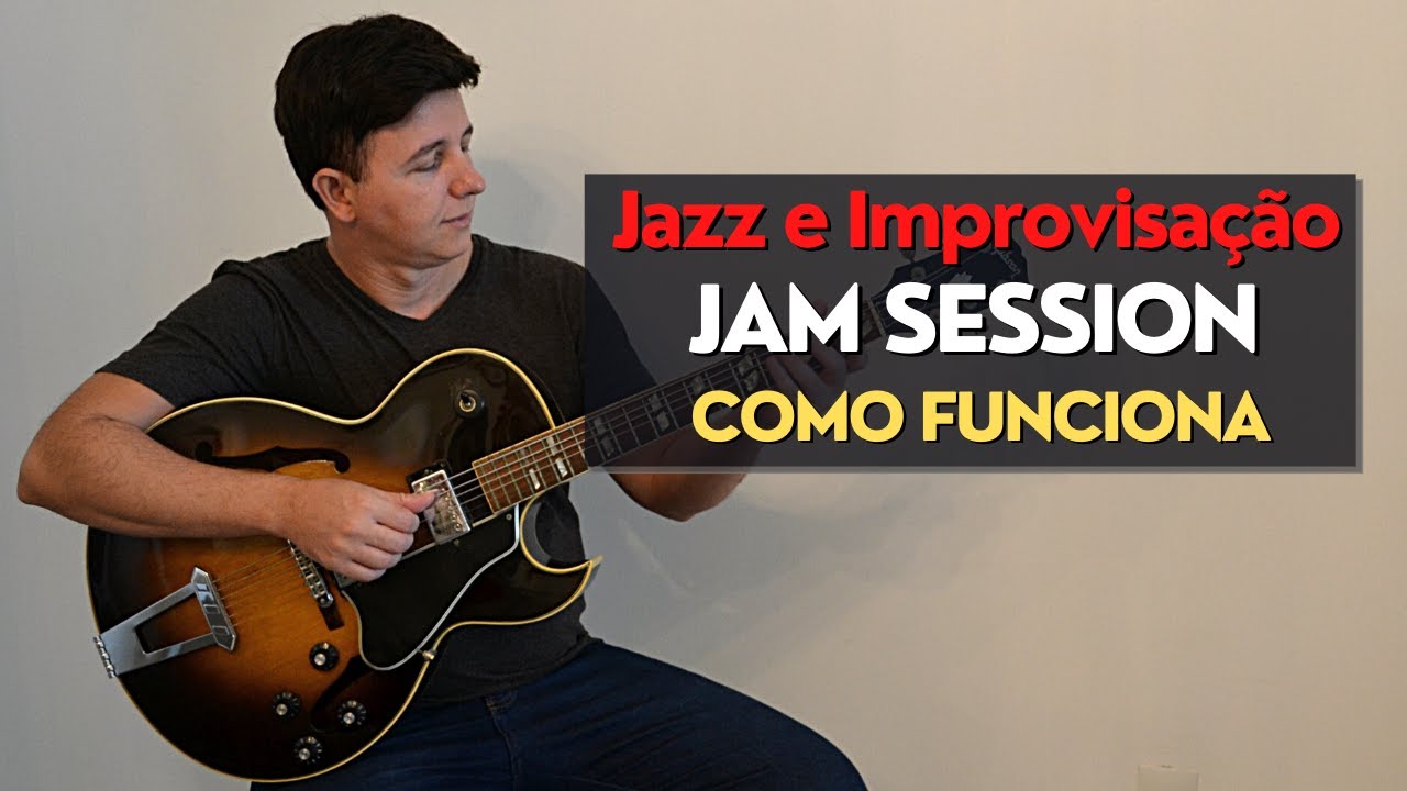 COMO FUNCIONA UMA JAM SESSION DE IMPROVISAÇÃO NO JAZZ - YouTube