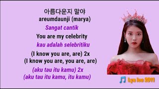 Celebrity - IU |Lirik Terjemahan Bahasa Indonesia|