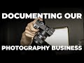 Day 1: Documenting Our Photography Business