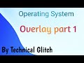 Overlay part 1#os #overlay