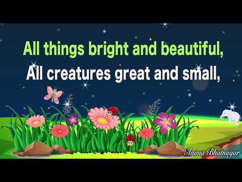 All Things Bright And Beautiful With Lyrics | Morning Prayer