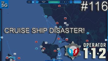 112 OPERATOR  SCENARIOS -  CRUISE SHIP DISASTER! #116