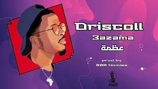 Driscoll - 3azama || دريسكول - عظمة prod by 808 Homies راب سوداني