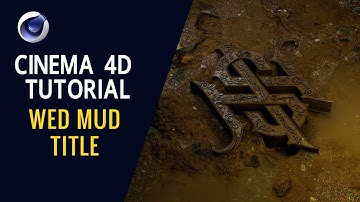Wet Mud Title  - Cinema 4D Tutorial