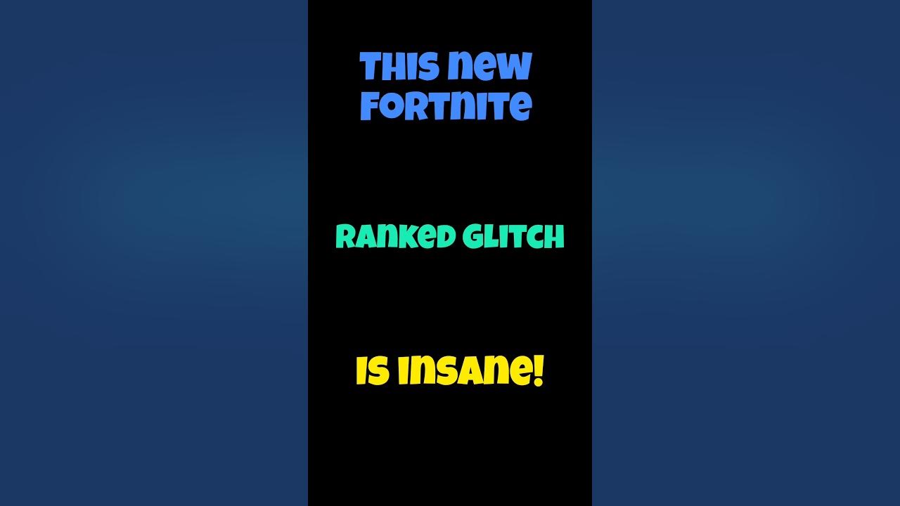 This new fortnite ranked Glitch is insane!!! ranked fortnite