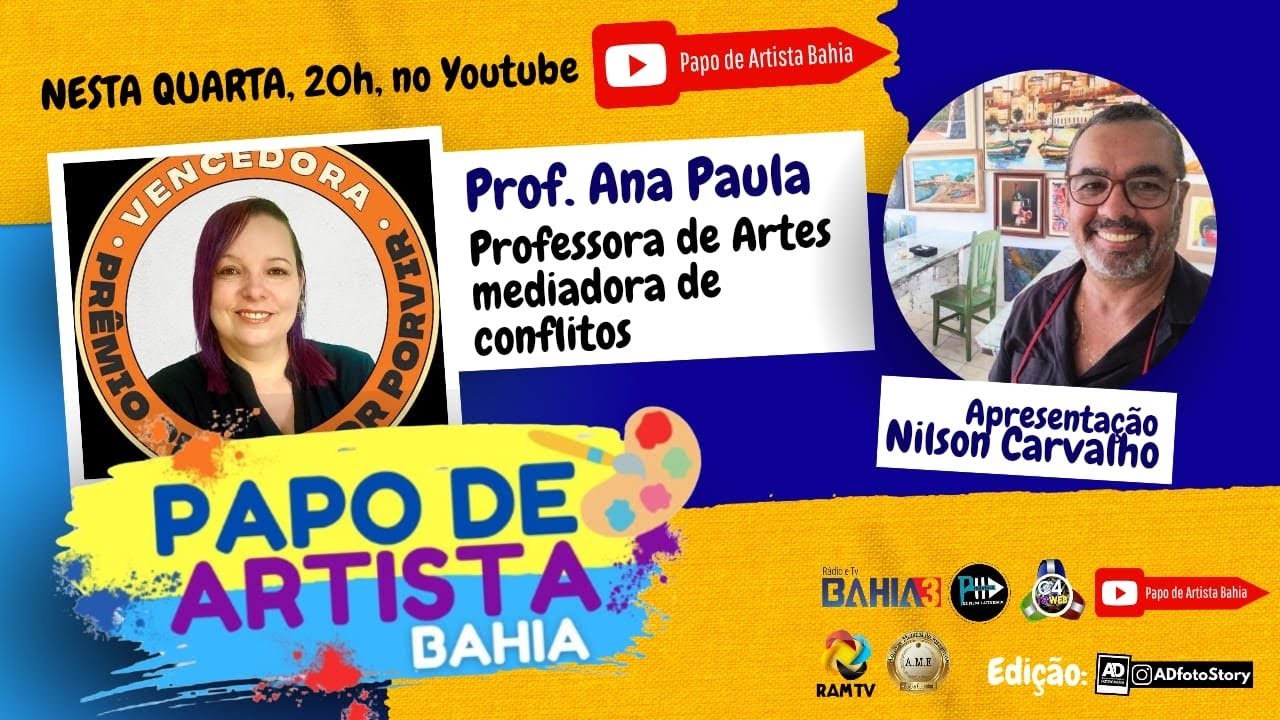 #166 - ENTREVISTA PROF ANA PAULA/PROGRAMA PAPO DE ARTISTA BAHIA - BY NILSON CARVALHO