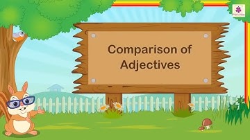 Comparison Of Adjectives | English Grammar & Composition Grade 3 | Periwinkle