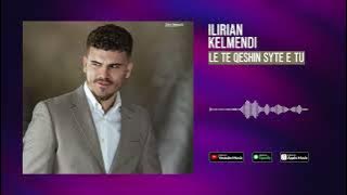 Ilirian Kelmendi - 8. LE TË QESHIN SYTË E TU - Albumi Live 2022