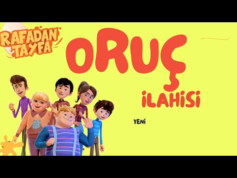 rafadan tayfa oruç şarkısı