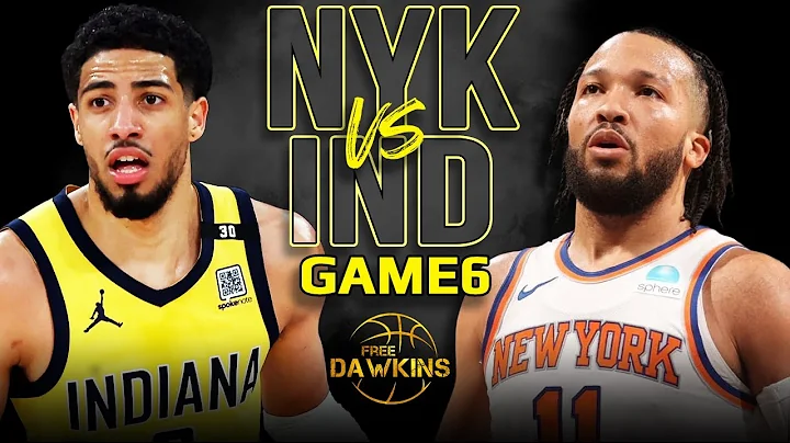 New York Knicks vs Indiana Pacers Game 6 Full Highlights | 2024 ECSF | FreeDawkins - DayDayNews
