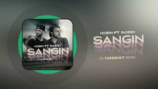 DJ Farenhait - Hossein Eblis Ft Sadegh (Sangin Remix) Resimi