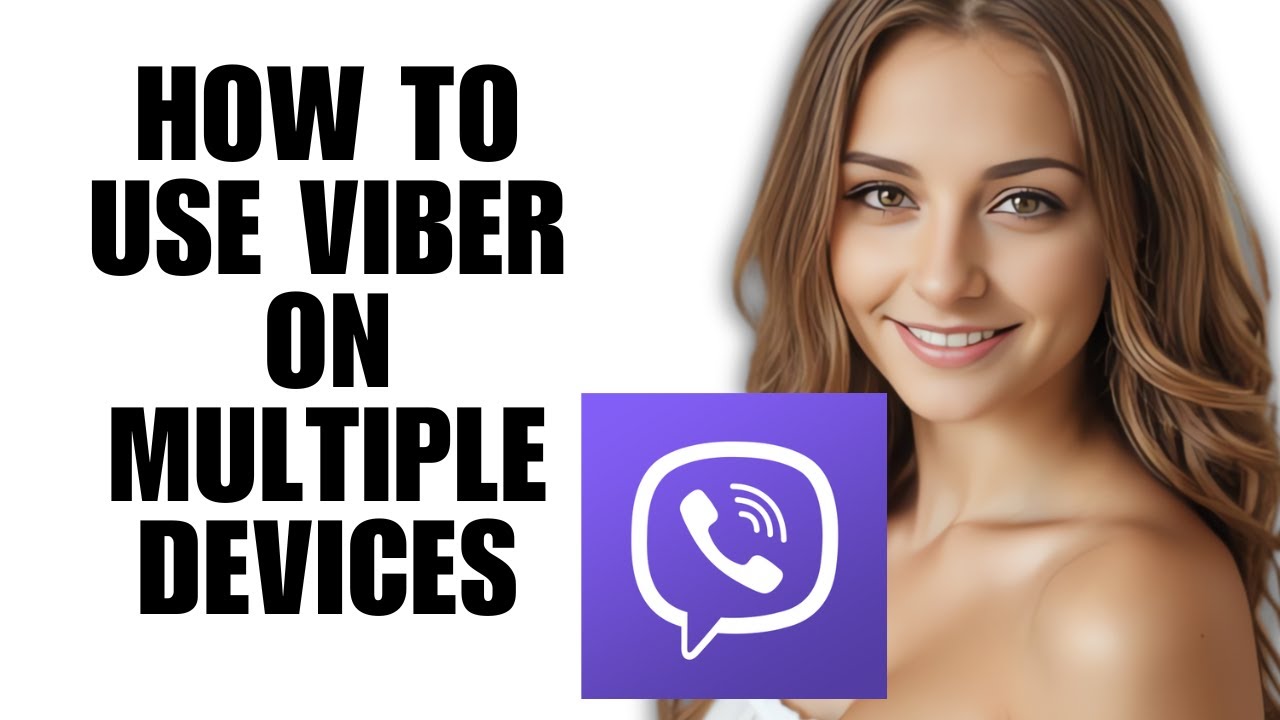 How to Use Viber on Multiple Devices (Multi-Device Setup Guide) - YouTube