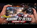 XIAOMI 17 ULTRA CarX Street Mobile Gaming Test | Snapdragon 8 Elite Gen 5, 120Hz LTPO AMOLED
