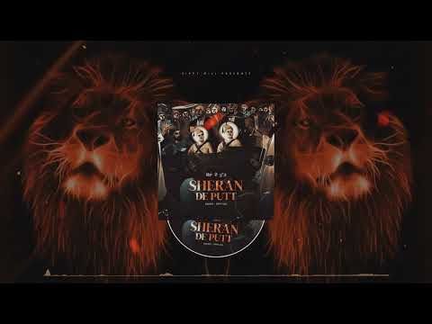 Sheran De Putt || Siippyy Gill || Punjabi Devotional Song || Lyrical Video || Laddi Gill