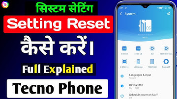 Tecno Phone Ki Setting Reset Kaise Kare | How To Reset System Setting In Tecno Phone