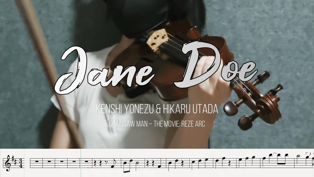 🎻 Jane Doe - Kenshi Yonezu & Hikaru Utada | Chainsaw Man - The Movie (Violin Cover with Sheet Music)