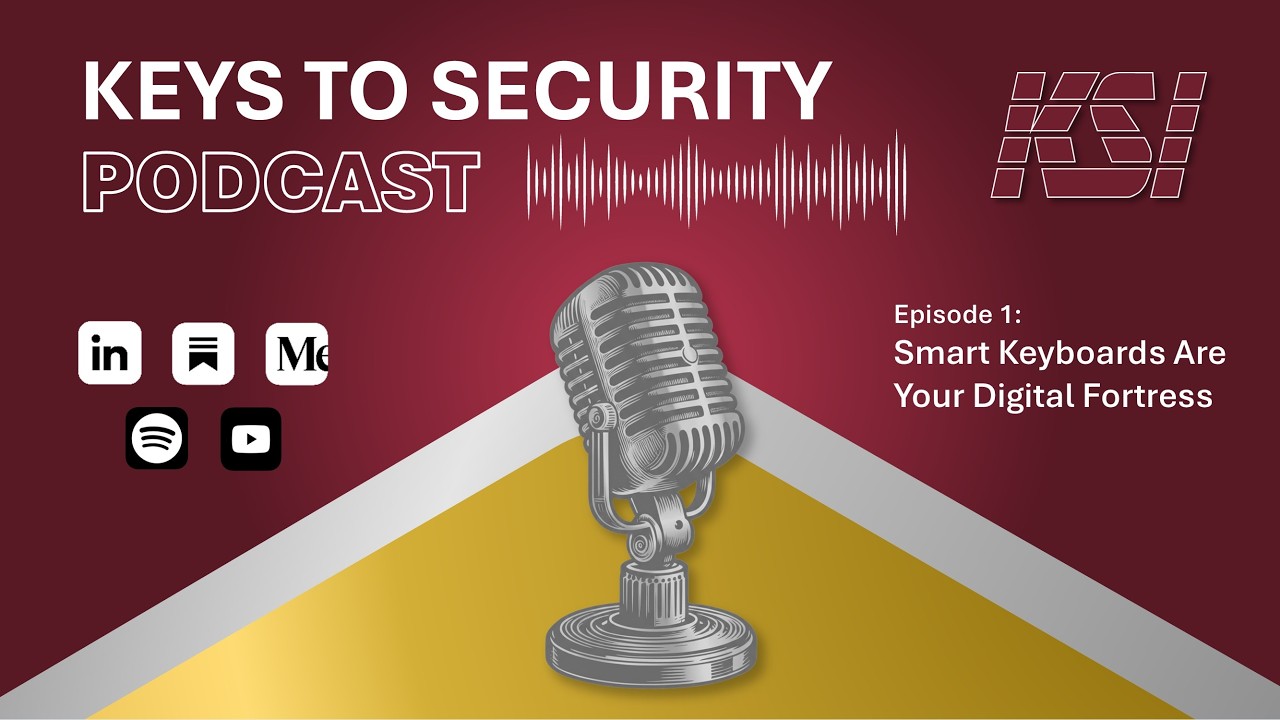 Smart Keyboards Are Your Digital Fortress