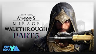 Assassins Creed Mirage Walkthrough gameplay part 5 Ninya Tonaya