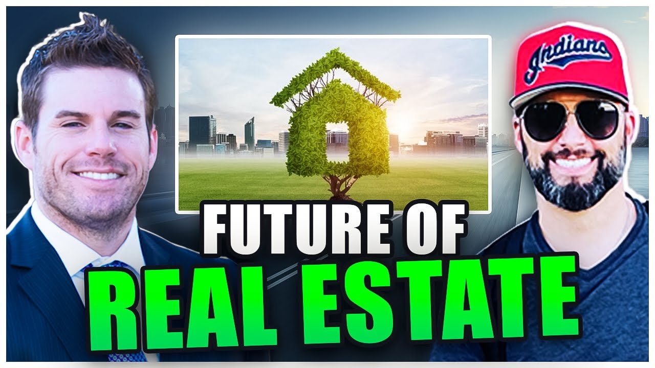 What The Future Of Real Estate Has In Store - YouTube
